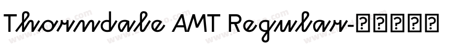 Thorndale AMT Regular字体转换